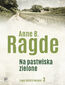 Saga rodziny Neshov (Tom 3). Na pastwiska zielone
