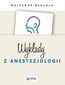 Wykłady z anestezjologii