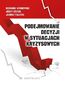 Podejmowanie decyzji w sytuacjach kryzysowych