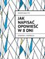 Jak napisać opowieść w 8 dni