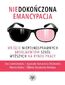 Niedokończona emancypacja