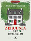 Kryminał pod psem. Zbrodnia nad urwiskiem