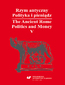 Rzym antyczny. Polityka i pieniądz / The Ancient Rome. Politics and Money. T. 5: Azja Mniejsza w czasach rzymskich / Asia Minor in Roman Times