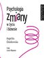 Psychologia zmiany w życiu i biznesie