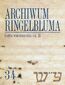 Archiwum Ringelbluma. Konspiracyjne Archiwum Getta Warszawy. Tom 34, Getto warszawskie, cz. 2