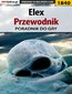 Elex - Przewodnik - poradnik do gry
