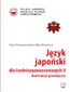 Język japoński dla średniozaawansowanych II. Konstrukcje gramatyczne