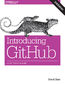 Introducing GitHub. A Non-Technical Guide. 2nd Edition