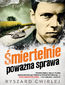 Śmiertelnie poważna sprawa