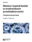 Wiedza i kapitał ludzki w środowiskach przedsiębiorczości. Podejście terytorialne