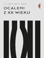 Ocaleni z XX wieku Ocaleni z XX wieku