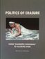 Politics of erasure. From "damnatio memoriae" to alluring void