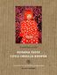 Kusama Yayoi czyli obsesja kropek Kusama Yayoi czyli obsesja kropek