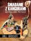 Śniadanie z kangurami. Australijskie przygody Śniadanie z kangurami. Australijskie przygody