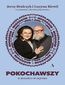 Pokochawszy: O miłości w języku. Jerzy Bralczyk i Lucyna Kirwil w rozmowie z Karoliną Oponowicz