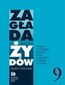 Zagłada Żydów. Studia i Materiały 9/2013