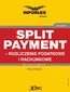 Split payment - rozliczenie podatkowe i rachunkowe