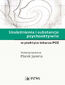 Uzależnienia i substancje psychoaktywne Uzależnienia i substancje psychoaktywne