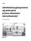 Administracyjnoprawne ograniczenia prawa własności nieruchomości