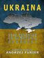Ukraina Czas przemian po rewolucji godności
