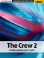 The Crew 2 - poradnik do gry