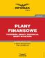Plany finansowe - tworzenie, zmiany, ewidencja, grupy wydatków