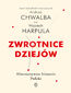 Zwrotnice dziejów. Alternatywne historie Polski