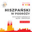 Hiszpański w podróży 1000 podstawowych słów i zwrotów - Nowe wydanie