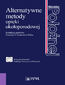 Alternatywne metody opieki okołoporodowej