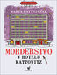 Kryminał pod psem (#5). Morderstwo w Hotelu Kattowitz