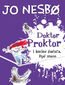 Doktor Proktor (#3). Doktor Proktor i koniec świata. Być może