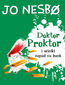Doktor Proktor (#4). Doktor Proktor i wielki napad na bank