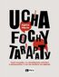 Ucha, fochy, tarapaty