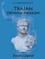 Trajan Optimus Princeps