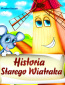 Historia Starego Wiatraka