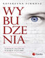 Wybudzenia. Powrót do życia. Polskie historie