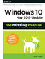 Windows 10 May 2019 Update: The Missing Manual. The Book That Should Have Been in the Box