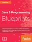Java 9 Programming Blueprints. Master features like modular programming, Java HTTP 2.0, and REPL by building numerous applications