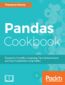 Pandas Cookbook. Recipes for Scientific Computing, Time Series Analysis and Data Visualization using Python