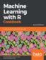 Machine Learning with R Cookbook. Analyze data and build predictive models - Second Edition