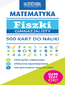 Matematyka. Fiszki gimnazjalisty. 500 kart do nauki