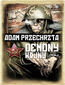 Demony wojny. O Razumowskim. Tom 2