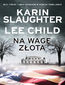 Na wagę złota
