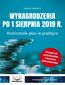 Wynagrodzenia 2019 po 1 sierpnia 2019 r