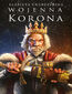 Odrodzone królestwo. Wojenna korona. Tom 4 Odrodzone królestwo. Wojenna korona. Tom 4