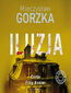 Iluzja. Cienie przeszłości