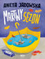 Martwy sezon. Garstka z Ustki. Tom 2