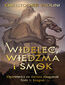 Widelec, Wiedźma i smok. Opowieści ze świata Alagaesii Tom 1: Eragon