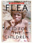 Flea. Acid for the Children. Wspomnienia legendarnego basisty Red Hot Chili Peppers