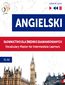 Angielski. Słownictwo dla średnio zaawansowanych: English Vocabulary Master for Intermediate Learners (Listen & Learn  Poziom B1-B2)